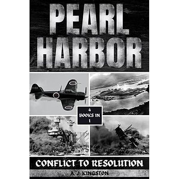 Pearl Harbor, A. J. Kingston