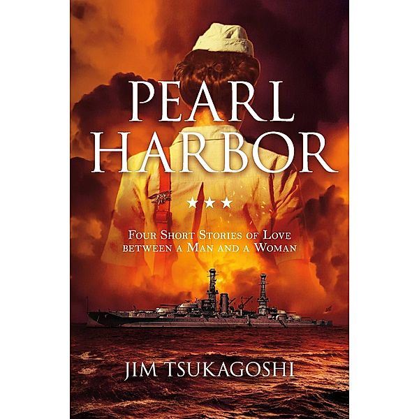 Pearl Harbor / BookBaby, Jim Tsukagoshi