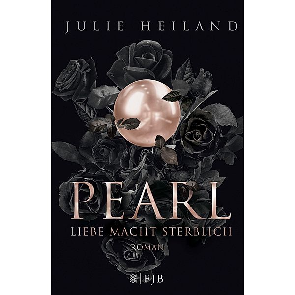 Pearl - Liebe macht sterblich, Julie Heiland