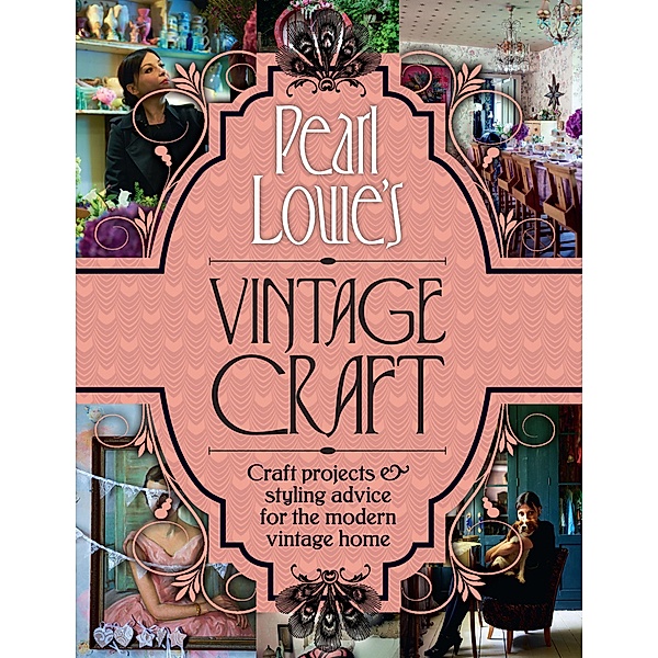 Pearl Lowe's Vintage Craft, Pearl Lowe