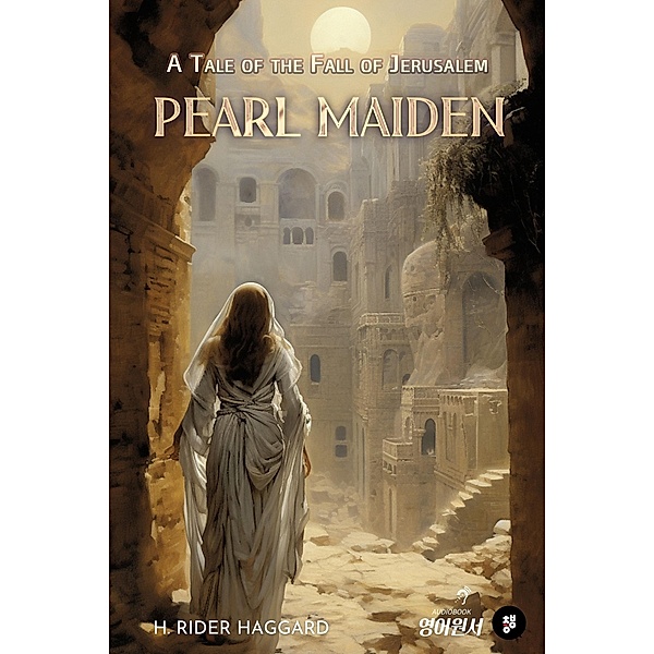 Pearl-Maiden, H. Rider Haggard