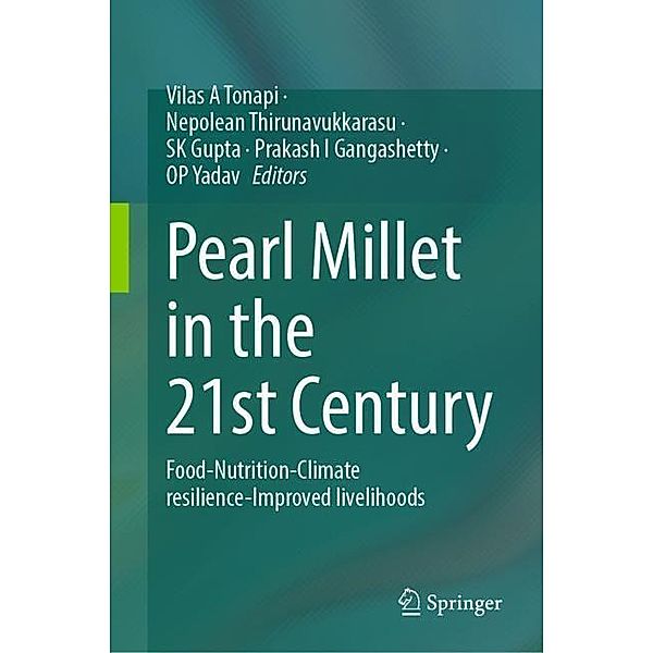 Pearl Millet in the 21st Century