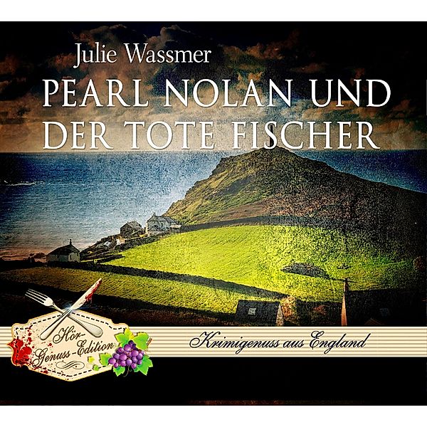 Pearl Nolan und der tote Fischer, 5 CDs, Julie Wassmer