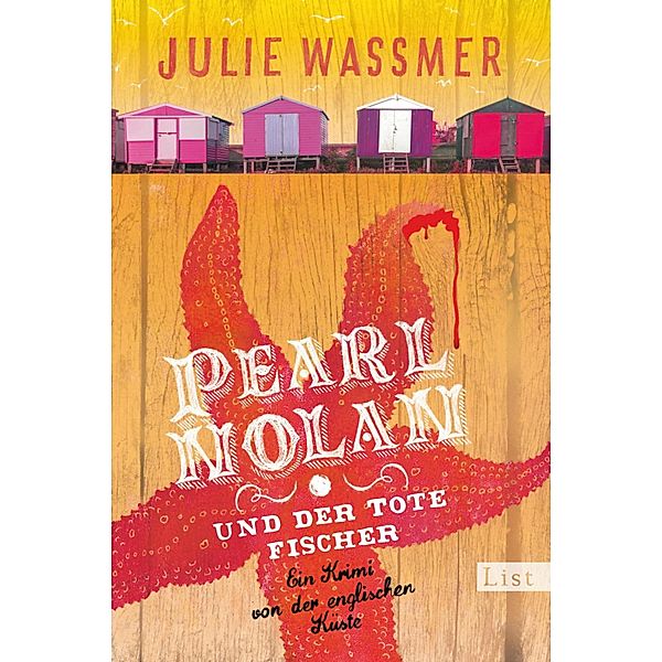 Pearl Nolan und der tote Fischer / Ein Pearl-Nolan-Krimi Bd.1, Julie Wassmer
