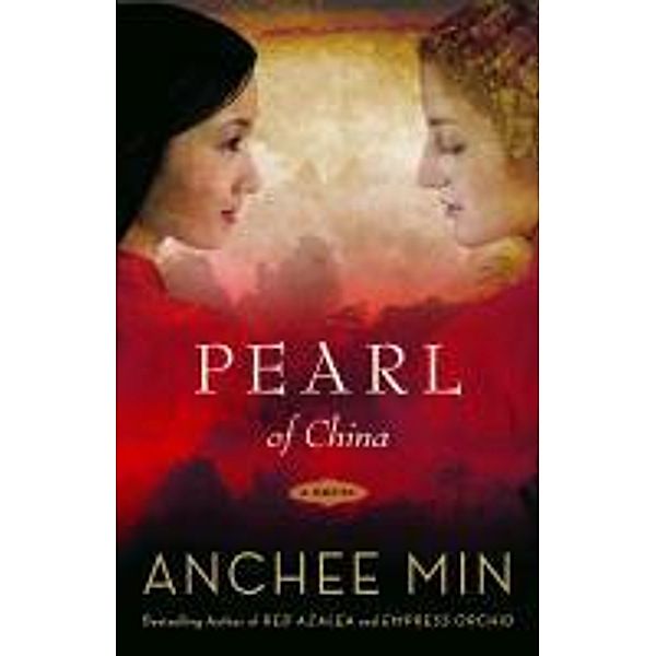 Pearl of China, Anchee Min