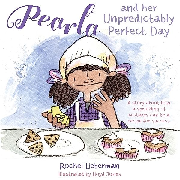 Pearla and her Unpredictably Perfect Day, Rochel Lieberman