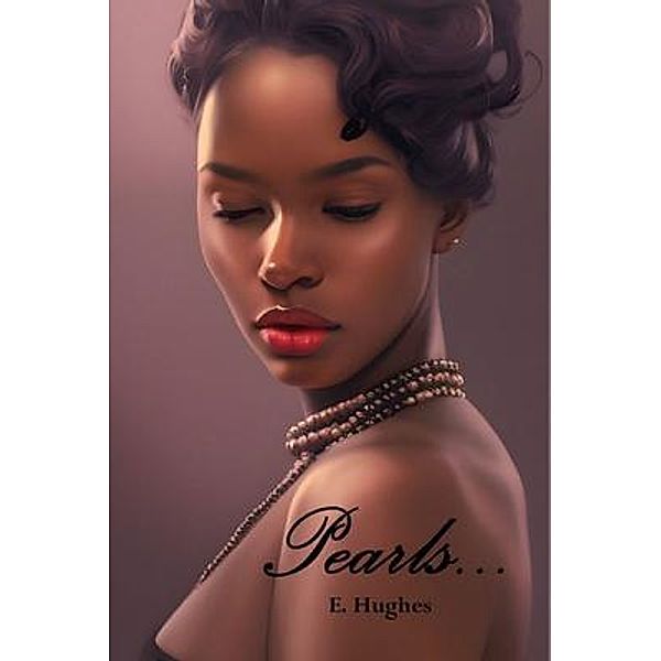 Pearls..., E. Hughes