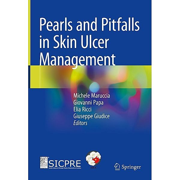 Pearls and Pitfalls in Skin Ulcer Management