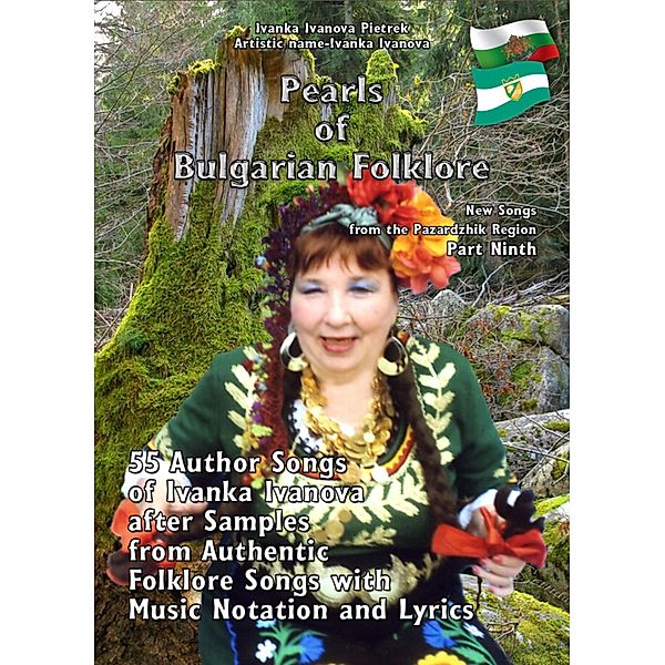 Pearls of Bulgarian Folklore, Ivanka Ivanova Pietrek