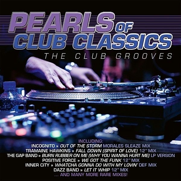 Pearls Of Club Classics - The Club Grooves, Diverse Interpreten