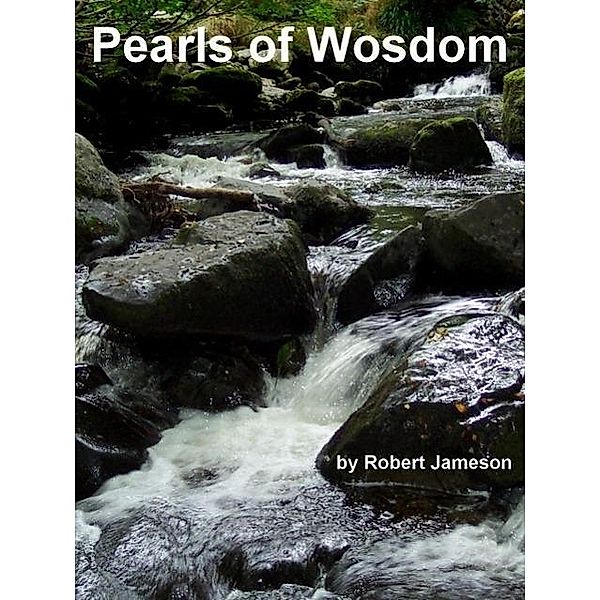 Pearls of Wosdom (The Wosdom Series, #3), Robert Jameson