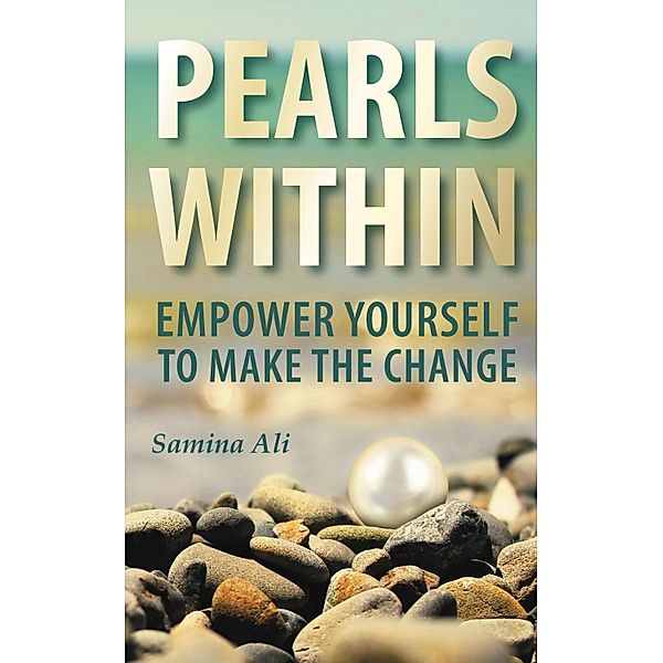 Pearls Within / Panoma Press, Samina Ali