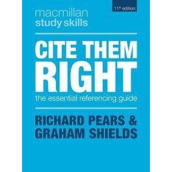 Pears, R: Cite Them Right, Richard Pears, Graham Shields