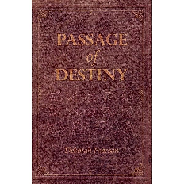Pearson Deborah L.: Passage of Destiny, Pearson Deborah L.
