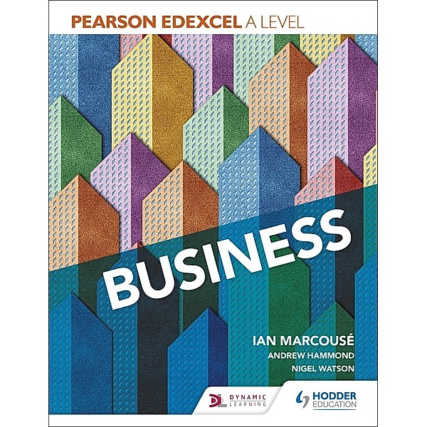 Pearson Edexcel A level Business, Ian Marcouse, Andrew Hammond, Nigel Watson