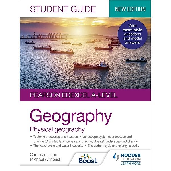 Pearson Edexcel A-level Geography Student Guide 1: Physical Geography, Cameron Dunn