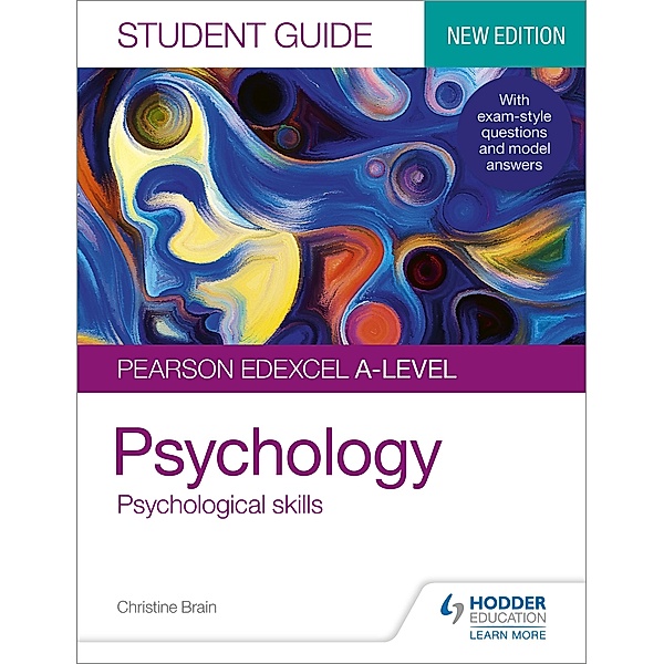 Pearson Edexcel A-level Psychology Student Guide 3: Psychological skills, Christine Brain