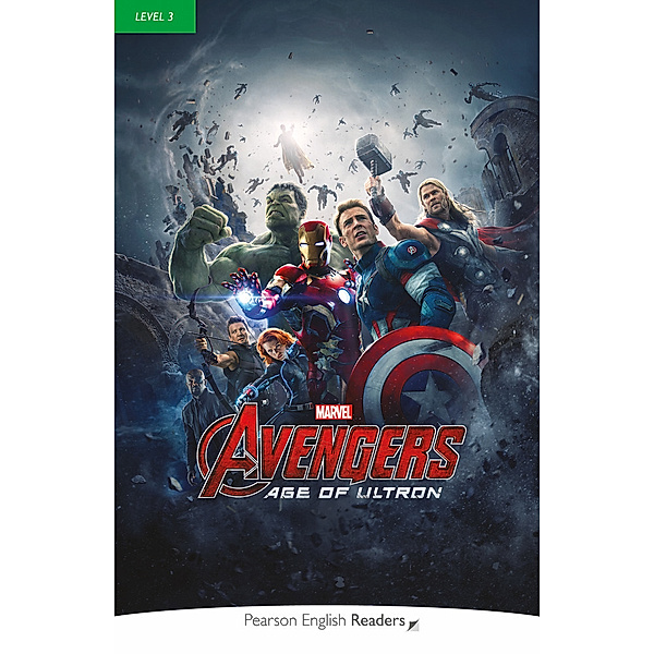 Pearson English Active Readers / Pearson English Readers Level 3: Marvel - The Avengers - Age of Ultron, Kathy Burke