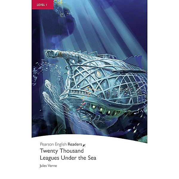 Pearson English Readers, Level 1 / Twenty Thousand Leagues Under The Sea, w. Audio-CD, Jules Verne