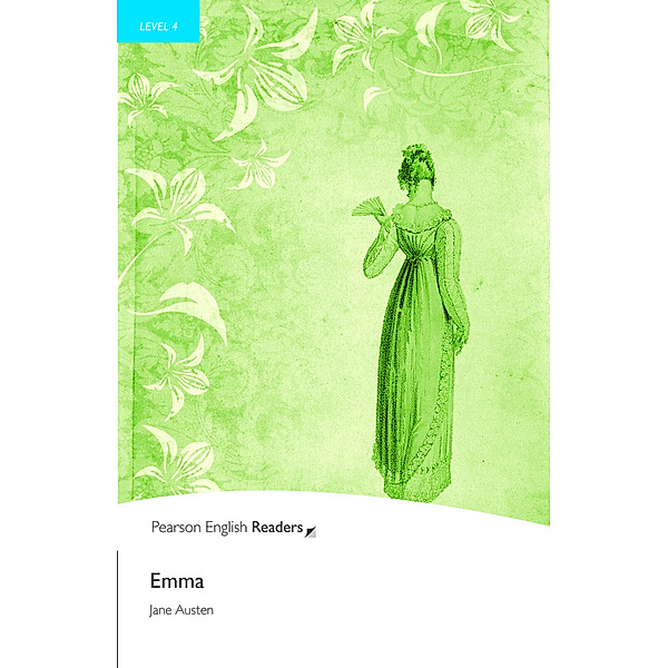 Pearson English Readers, Level 4 / Level 4: Emma, Jane Austen
