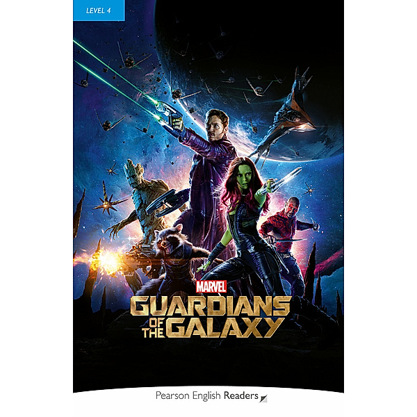 Pearson English Readers, Level 4 / Pearson English Readers Level 4: Marvel - The Guardians of the Galaxy 1, Karen Holmes
