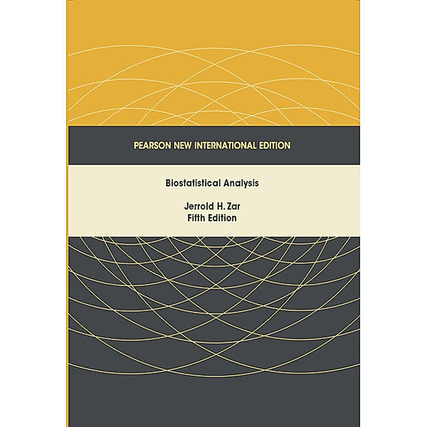 Pearson New International Edition / Biostatistical Analysis, Jerrold H. Zar