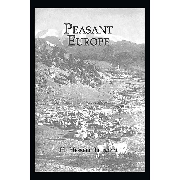 Peasant Europe, H. Hessell Tiltman