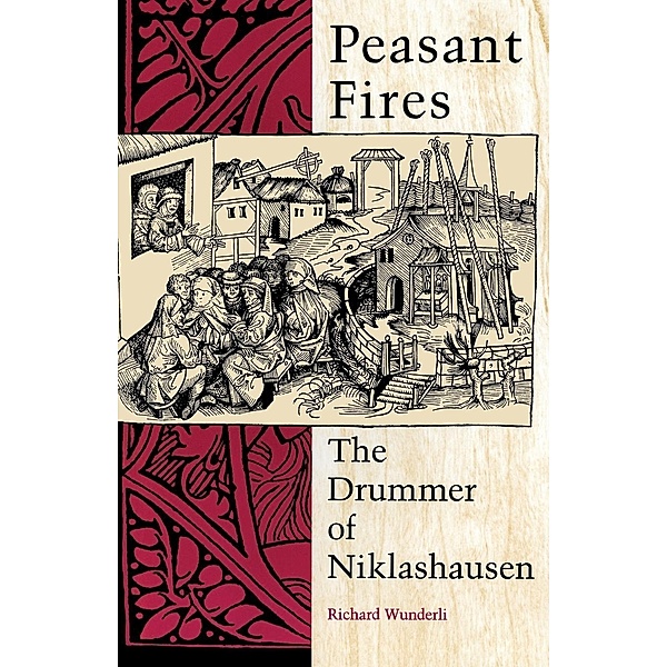 Peasant Fires, Richard Wunderli