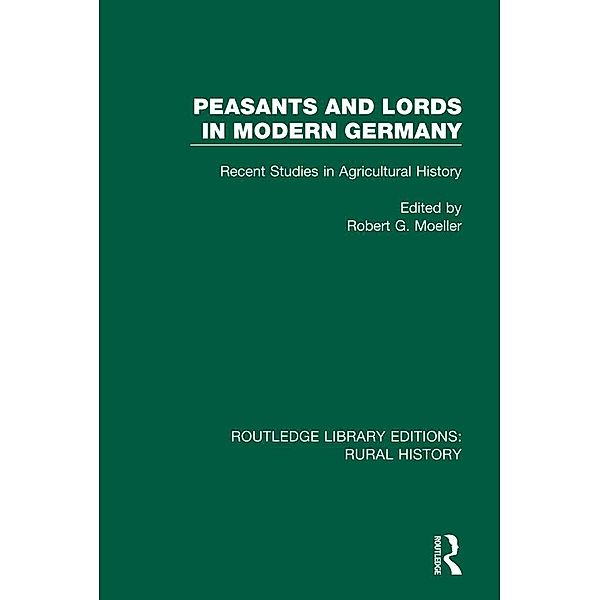 Peasants and Lords in Modern Germany