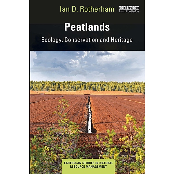 Peatlands, Ian D. Rotherham