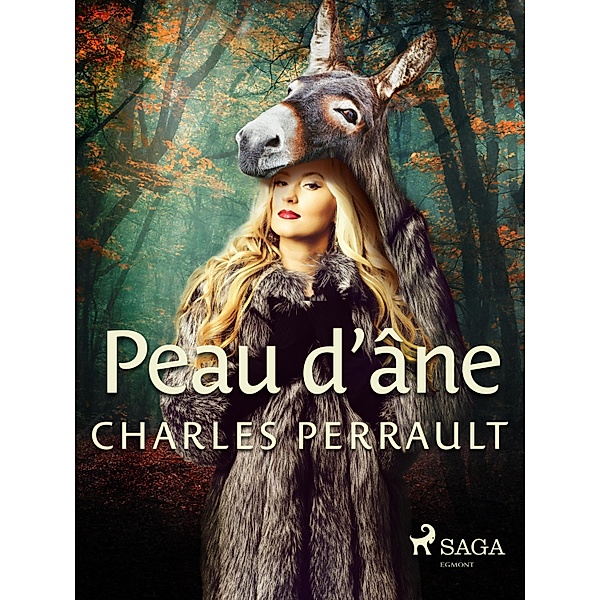 Peau d'âne / Classiques de la littérature jeunesse, Charles Perrault