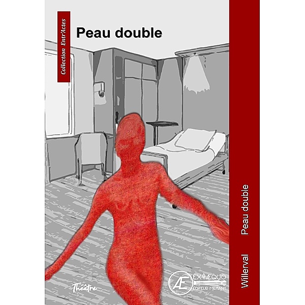 Peau double, Willerval