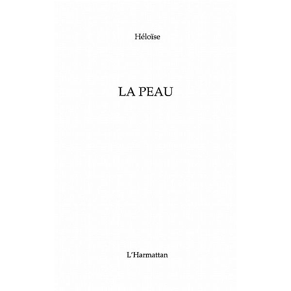 Peau / Hors-collection, Heloise