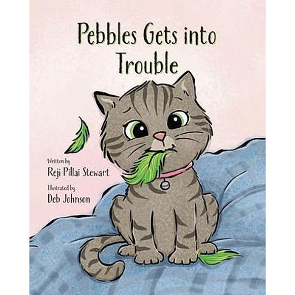 Pebbles Gets Into Trouble, Reji Pillai Stewart