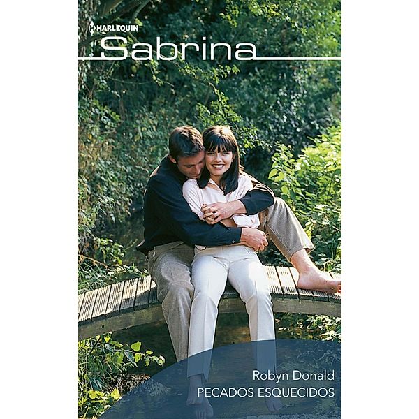 Pecados esquecidos / SABRINA Bd.662, Robyn Donald