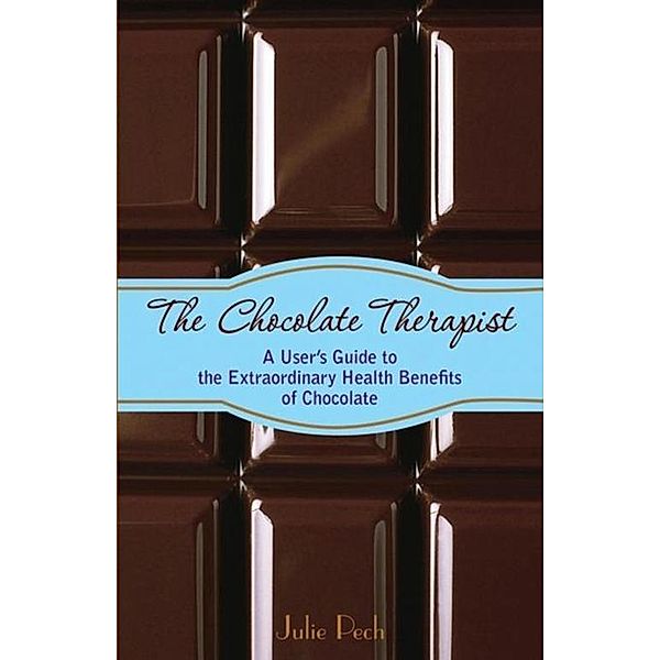 Pech, J: Chocolate Therapist, Julie Pech