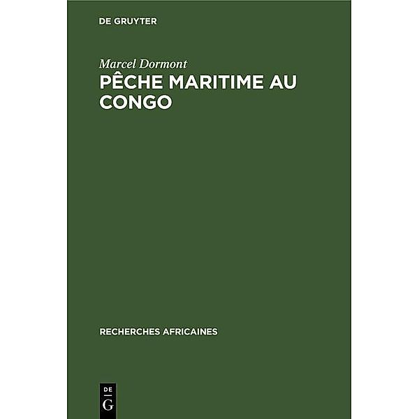 Pêche maritime au Congo / Recherches africaines Bd.10, Marcel Dormont