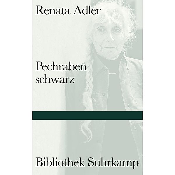 Pechrabenschwarz, Renata Adler