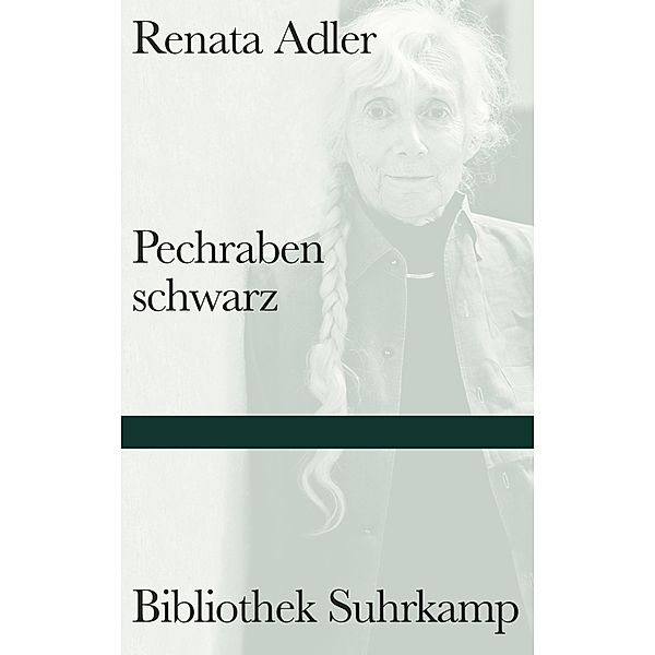 Pechrabenschwarz, Renata Adler