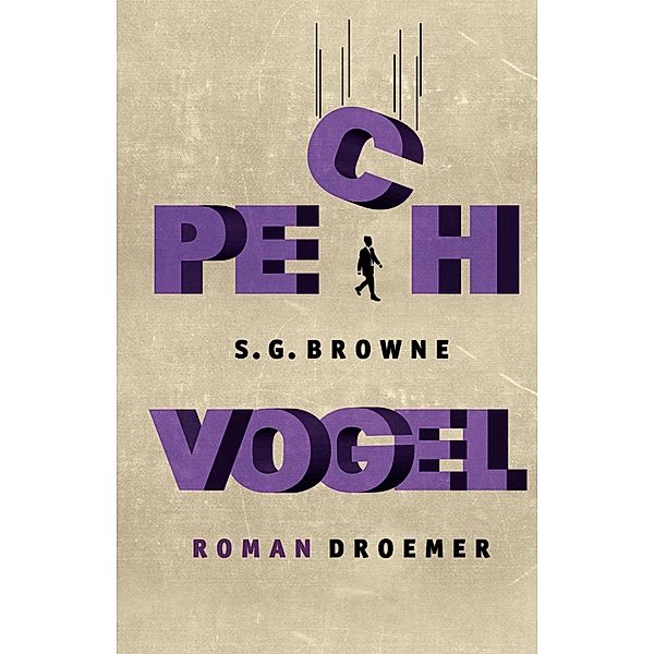 Pechvogel, S. G. Browne