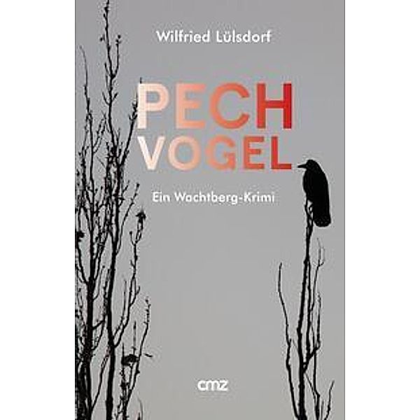 PECHvogel, Wilfried Lülsdorf