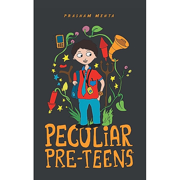 Peculiar Pre-Teens, Prasham Mehta
