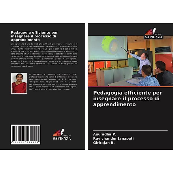 Pedagogia efficiente per insegnare il processo di apprendimento, Anuradha P., Ravichander Janapati, Girirajan B.