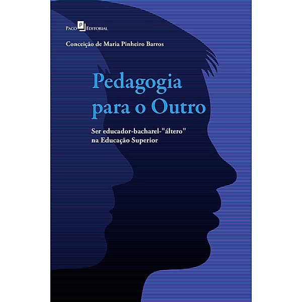 Pedagogia para o outro, Conceição de Maria Pinheiro Barros