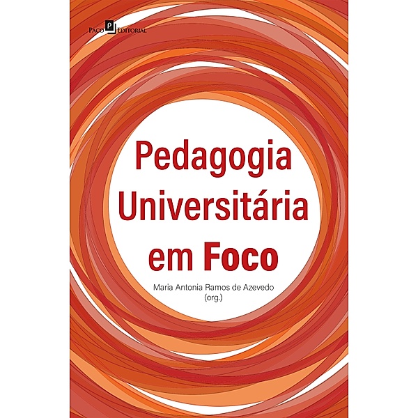 Pedagogia universitária em foco, Maria Antonia Ramos de Azevedo