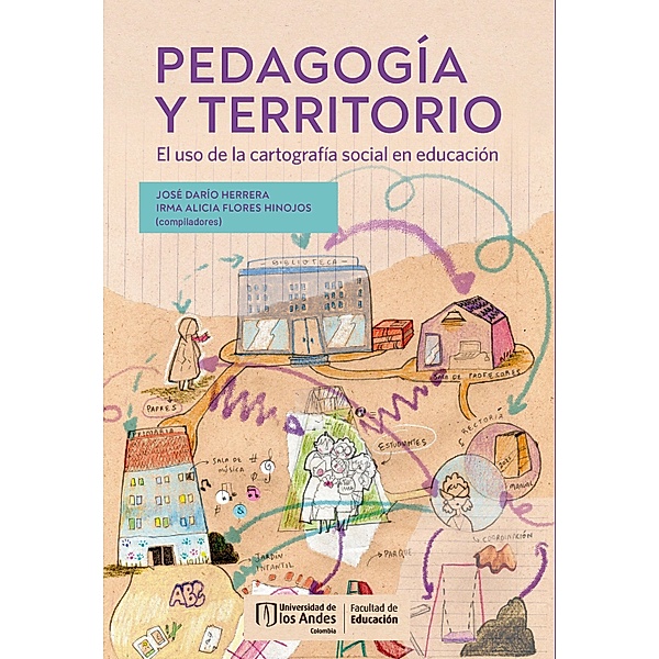 Pedagogía y territorio, Irma Alicia Flores Hinojos, José Dario Herrera González