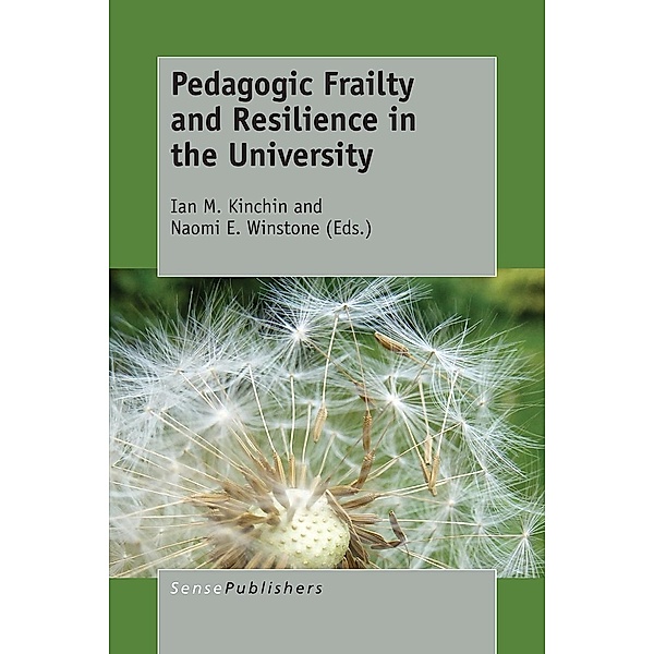 Pedagogic Frailty and Resilience in the University