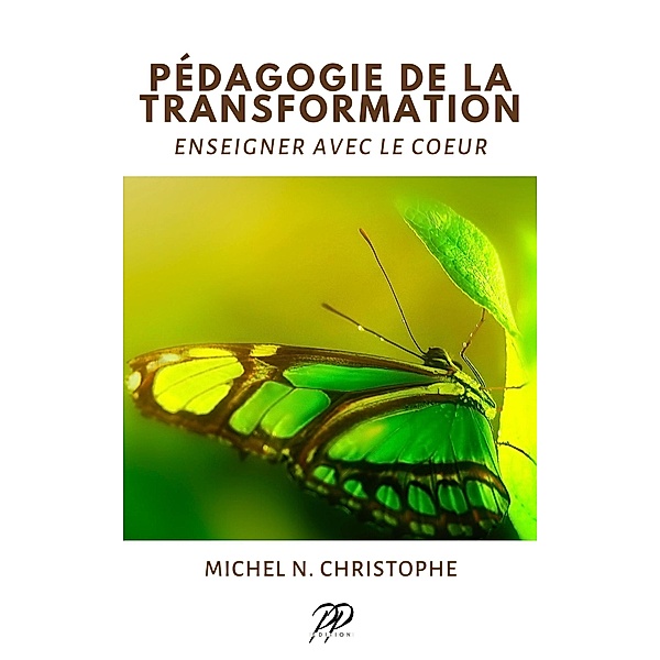Pédagogie de la Transformation, Michel N. Christophe