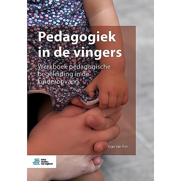 Pedagogiek in de vingers, Inge van Rijn