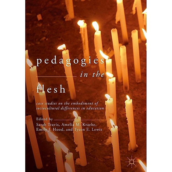 Pedagogies in the Flesh / Progress in Mathematics
